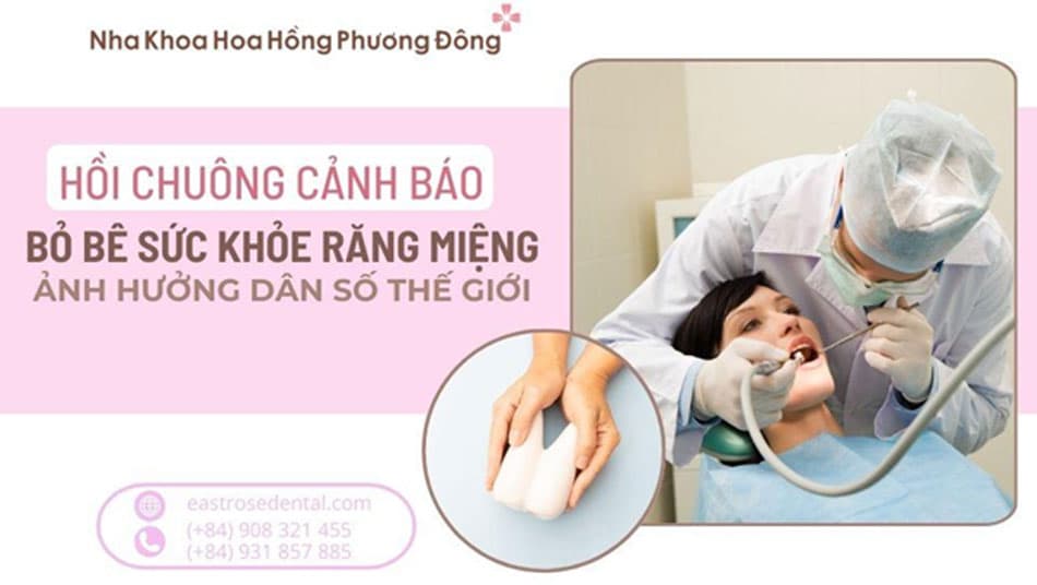 Bỏ bê sức khỏe răng miệng: Hồi chuông cảnh báo toàn cầu