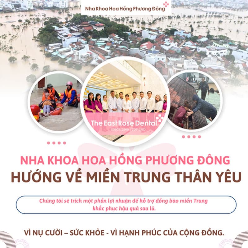 Nha khoa Hoa Hồng Phương Đông sẽ trích một phần lợi nhuận để hỗ trợ đồng bào miền Trung khắc phục hậu quả sau lũ.